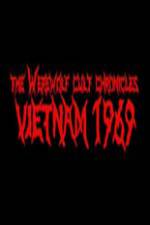 Watch The Werewolf Cult Chronicles: Vietnam 1969 M4ufreemovies