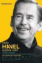 Watch Havel Speaking, Can You Hear Me? M4ufreemovies