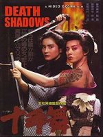 Watch Death Shadow M4ufreemovies