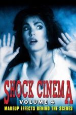 Watch Shock Cinema: Volume Four M4ufreemovies