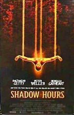 Watch Shadow Hours M4ufreemovies