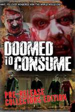 Watch Doomed to Consume M4ufreemovies