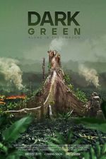 Watch Dark Green M4ufreemovies