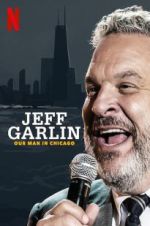 Watch Jeff Garlin: Our Man in Chicago M4ufreemovies