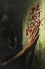 Watch One Last Look M4ufreemovies