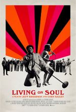 Watch Living on Soul M4ufreemovies