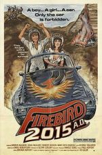 Watch Firebird 2015 A.D. M4ufreemovies