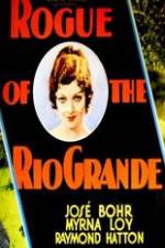 Watch Rogue of the Rio Grande M4ufreemovies