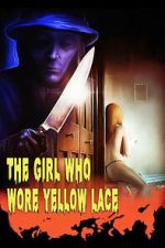 Watch The Girl Who Wore Yellow Lace M4ufreemovies