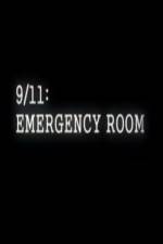 Watch 9/11 Emergency Room M4ufreemovies