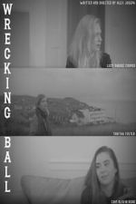 Watch Wrecking Ball M4ufreemovies