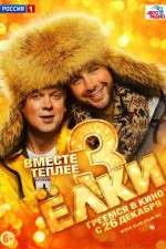 Watch Yolki 3 M4ufreemovies