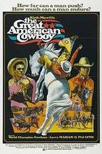 Watch The Great American Cowboy M4ufreemovies