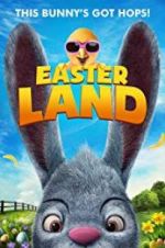 Watch Easter Land M4ufreemovies