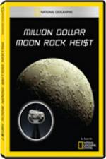 Watch National Geographic - Million Dollar Moon Rock Heist M4ufreemovies