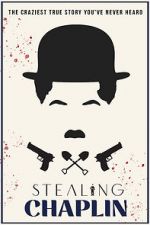 Watch Stealing Chaplin M4ufreemovies