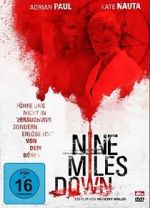 Watch Nine Miles Down M4ufreemovies