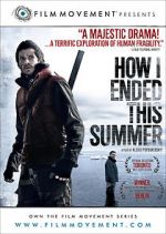 Watch How I Ended This Summer M4ufreemovies