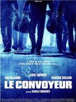 Watch Le convoyeur M4ufreemovies
