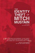 Watch The Identity Theft of Mitch Mustain M4ufreemovies