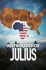 Watch Anthology of Julius M4ufreemovies