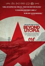 Watch Beyond Utopia M4ufreemovies