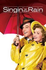 Watch Singin\' in the Rain: Raining on a New Generation M4ufreemovies