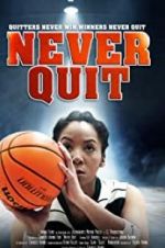 Watch Never Quit M4ufreemovies