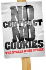 Watch No Contract No Cookies The Stella D'Oro Strike M4ufreemovies