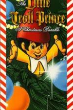 Watch The Little Troll Prince M4ufreemovies
