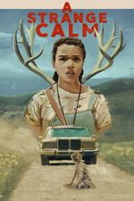 Watch A Strange Calm M4ufreemovies
