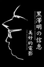 Watch A Message from Akira Kurosawa: For Beautiful Movies M4ufreemovies