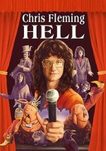 Watch Chris Fleming: HELL M4ufreemovies