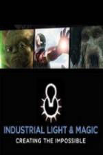 Watch Industrial Light & Magic: Creating the Impossible M4ufreemovies