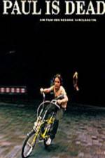 Watch Paul Is Dead M4ufreemovies