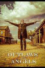 Watch Outlaws and Angels M4ufreemovies