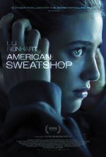 Watch American Sweatshop M4ufreemovies