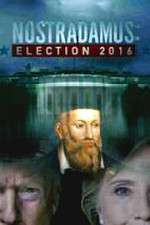 Watch Nostradamus: Election M4ufreemovies