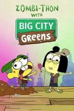 Watch Zombi-Thon with Big City Greens (TV Special 2022) M4ufreemovies