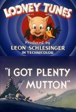 Watch I Got Plenty of Mutton (Short 1944) M4ufreemovies