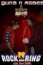 Watch Guns N' Roses Rock am Ring 2006 M4ufreemovies