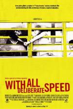 Watch With All Deliberate Speed M4ufreemovies