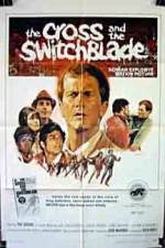 Watch The Cross and the Switchblade M4ufreemovies