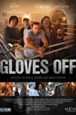 Watch Gloves Off M4ufreemovies