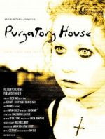 Watch Purgatory House M4ufreemovies