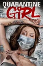 Watch Quarantine Girl M4ufreemovies