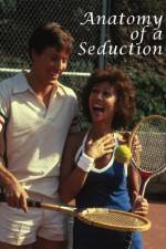 Watch Anatomy of a Seduction M4ufreemovies