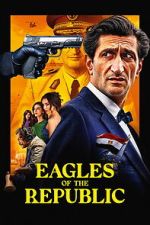 Watch Eagles of the Republic M4ufreemovies
