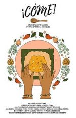 Watch ¡Come! (Short 2020) M4ufreemovies