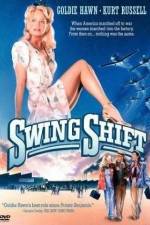 Watch Swing Shift M4ufreemovies